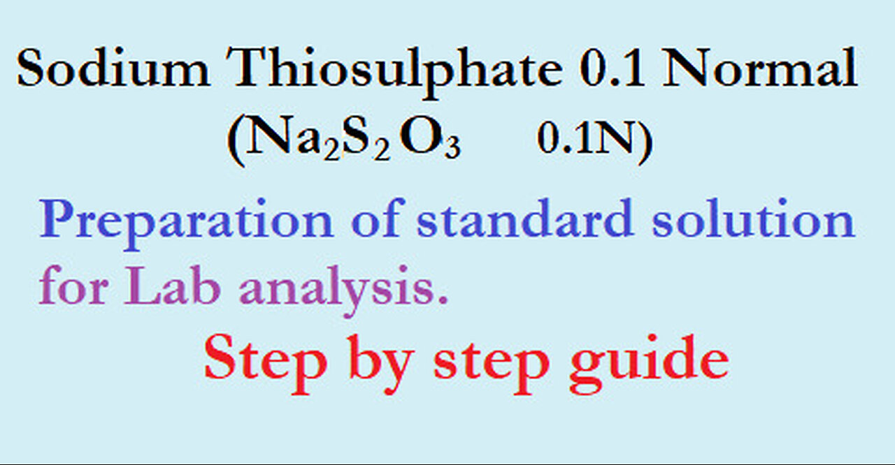 Preparation of Sodium thiosulphate 0.1N solution| Na2S2O3| Step by Step guide
