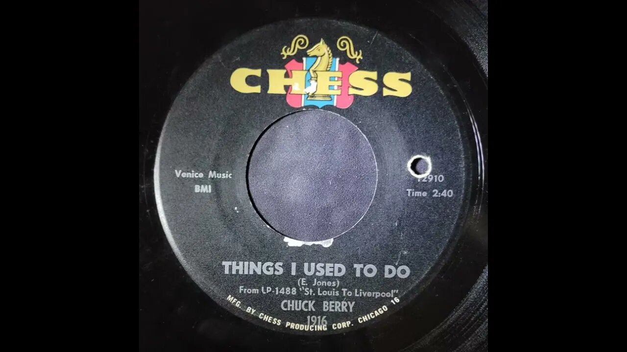 Chuck Berry - Things I Used to Do