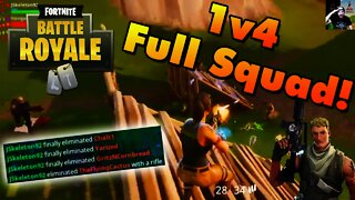 Fortnite | 1v4 Full Squad! *Epic Quadfeed*