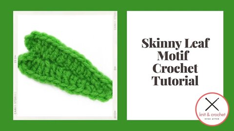 Left Hand Motif of the Month June 2015 Skinny Leaf Motif Crochet Tutorial