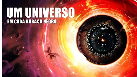 A Teoria do Universo emergido dentro de um Buraco Negro