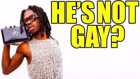 Lil Nas X fans think he's not gay?