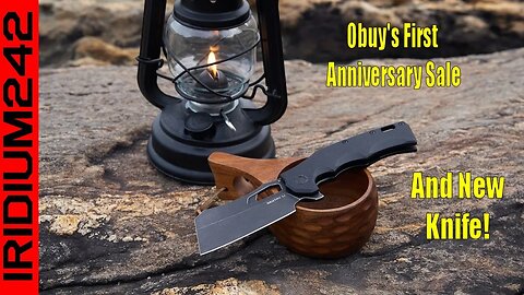 Obuy's First Anniversary Sale And Oknife Sentry L1 - Good Stuff!