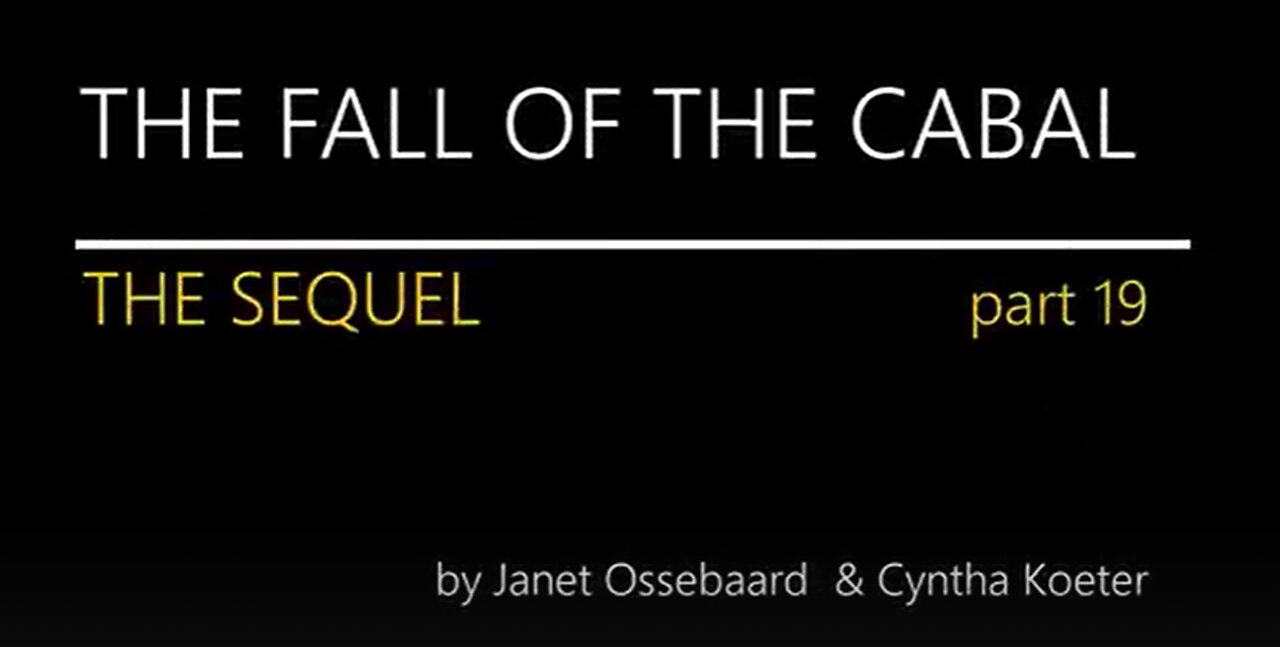 Continuing Sequel 19,20 **The Fall of The Cabal** Was Janet Murdered!? (Documentary)