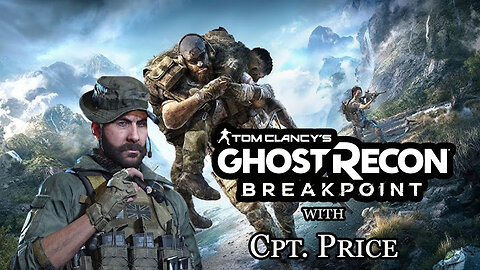 Ghost Recon BREAKPOINT 08 Gameplay ( Feat. Cpt. Price )