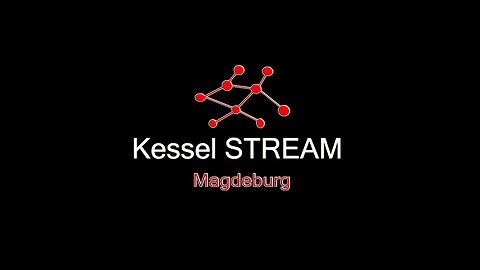 Kessel STREAM - Live aus Magdeburg 15.05.23