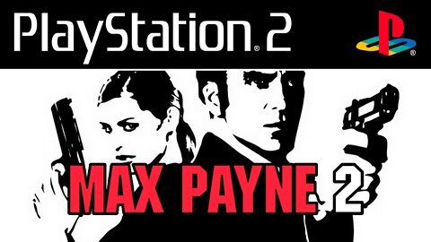 MAX PAYNE 2 THE FALL OF MAX PAYNE (PS2/XBOX/PC) - Gameplay do início do jogo! (Legendado em PT-BR)