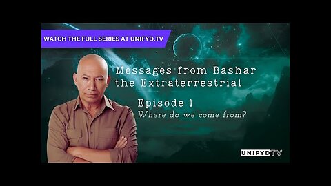 Messages from Bashar the Extraterrestrial | EPISODE 1