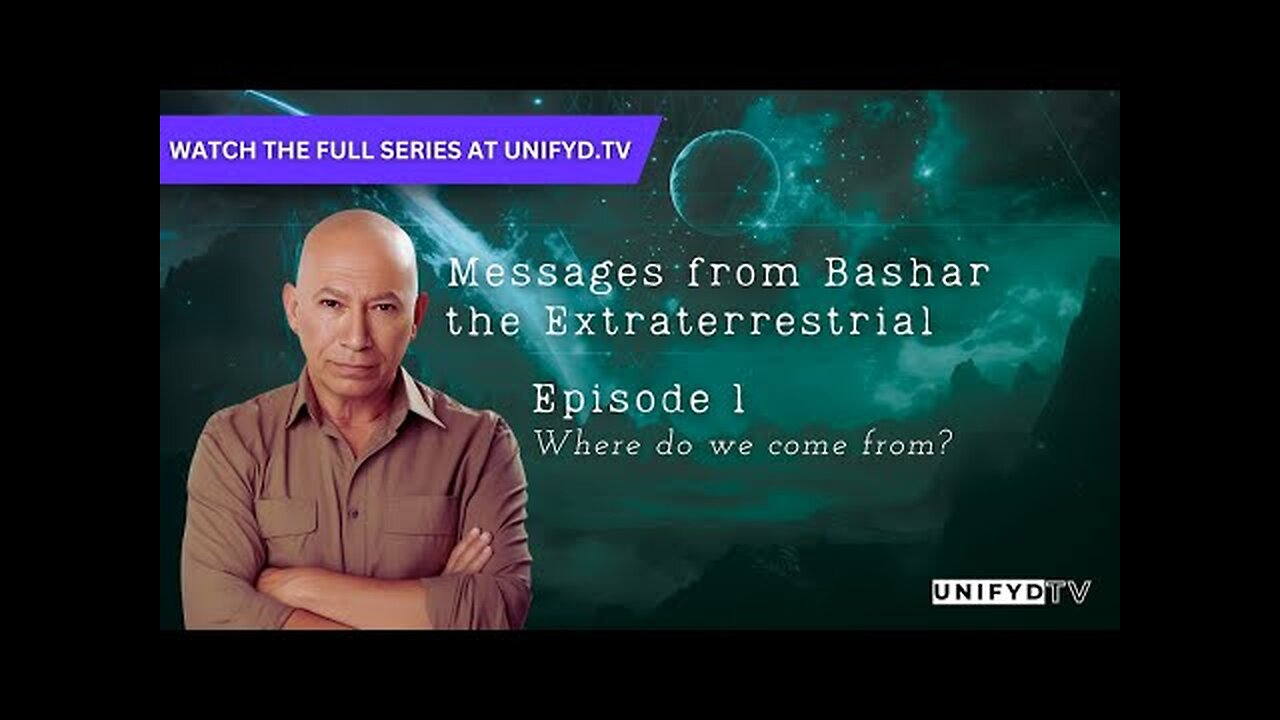 Messages from Bashar the Extraterrestrial | EPISODE 1