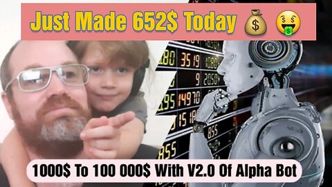Alpha Bot 2.0: A Free Binary Options Robot To Make $652 A Day