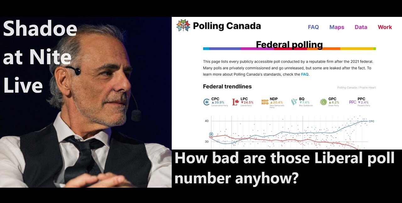 Shadoe at Nite Friday Dec. 1st/2023 Just how bad it is for Trudeau right now?