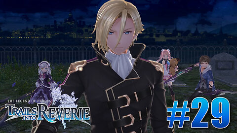The Legend of Heroes: Trails into Reverie Part 29 - True Identity of C