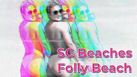 South Carolina BEACHES AND TOURISM: A look at FOLLY BEACH, SC