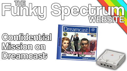FUNKYSPECTRUM - Confidential Mission (Dreamcast)