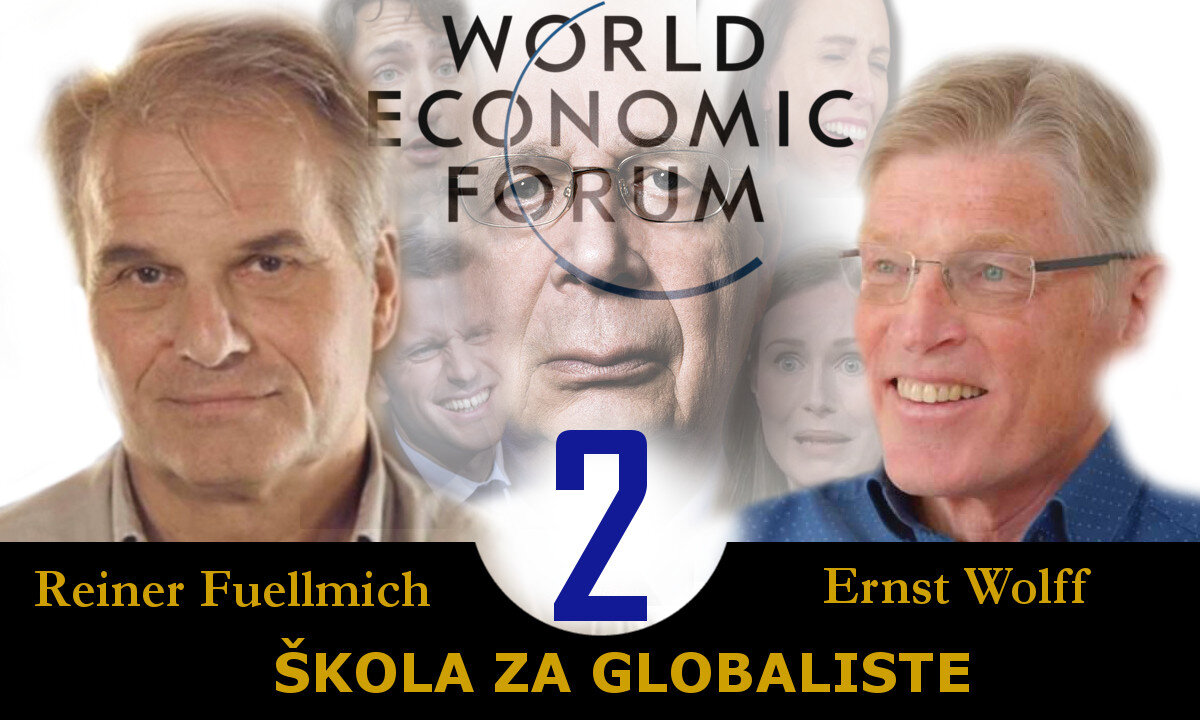 ŠKOLA ZA GLOBALISTE 2. DIO - Reiner Fuellmich & Ernst Wolff - Hrvatski prijevod