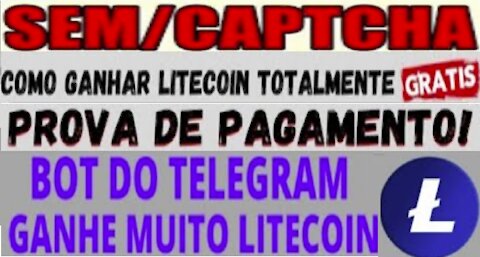 【LtcClickBot Faucet TOP】Ganhe grátis LTC direto na sua Carteira | Prova de Pagamento | Renda Extra