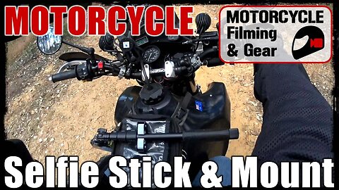 Motorcycle Selfie Stick & Mount - MFG Ep.7