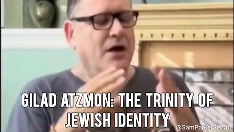 "THE TRINITY OF JEWISH IDENTITY" by Gilad Atzmon 1. Racial Identity 🧬 2. Religious Identity ✡️⏬dp