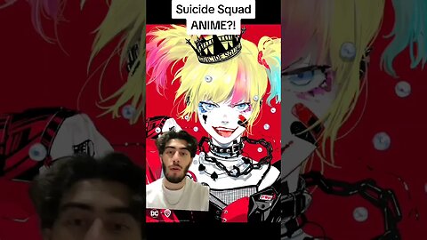Suicide Squad ANIME