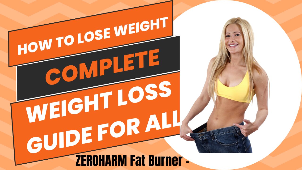 How to lose weight / Complete weight loss guide for all