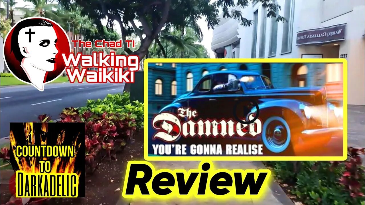 The Damned: You're Gonna Realize (Review) Countdown to Darkadelic Part 9