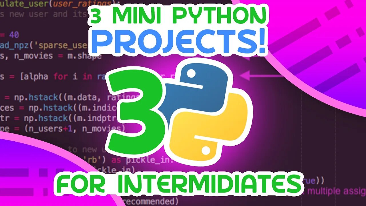 3 Mini Python Projects - For Intermediates