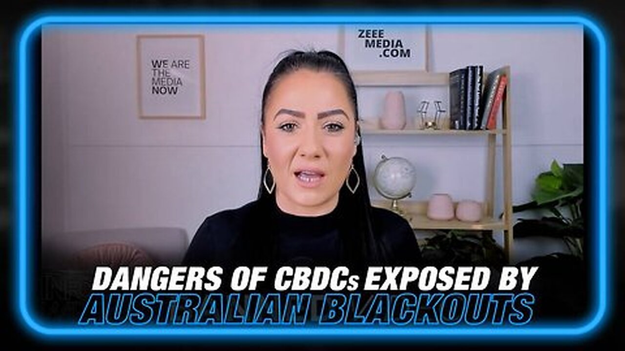 ON SELL Australian Blackouts Expose the Dangers of Digital Currency Social