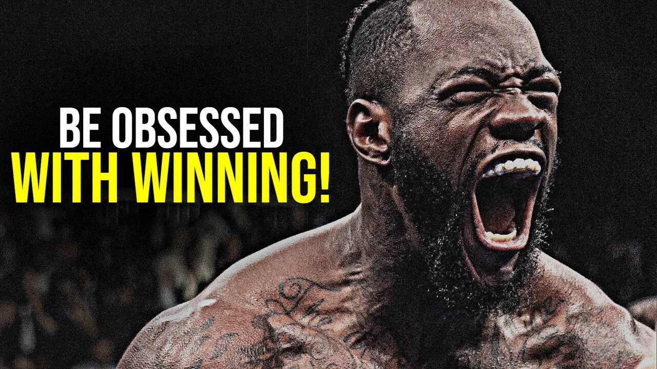 Be Obsessed With Winning - Motivational Speech