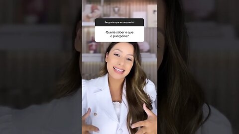 O que é puerpério?
