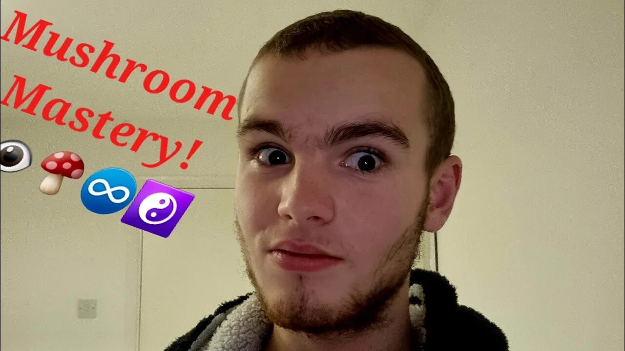 HOW I MASTERED MAGIC MUSHROOMS!🍄 [Psilocybin Advice]
