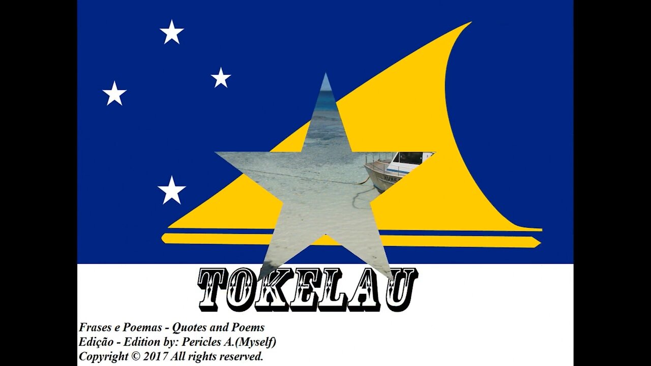 Flags and photos of the countries in the world: Tokelau [Quotes and Poems]