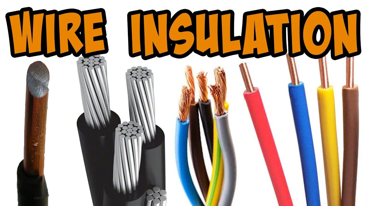 Why Knowing WIRE INSULATION Types Is Crucial