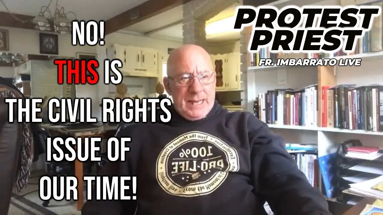 NO! THIS is the Civil Rights Issues of Our Time! | THE PROTEST PRIEST