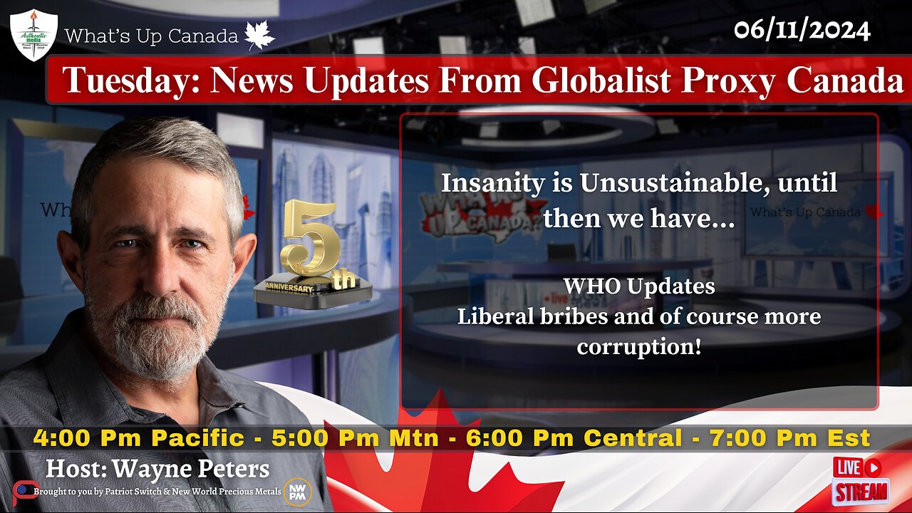 Tuesday: News Updates From Globalist Proxy Canada