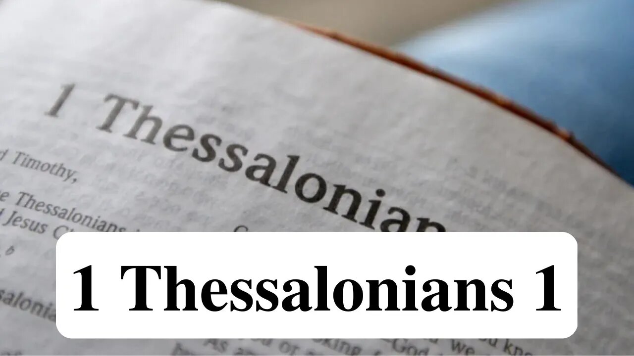 1 Thessalonians 1