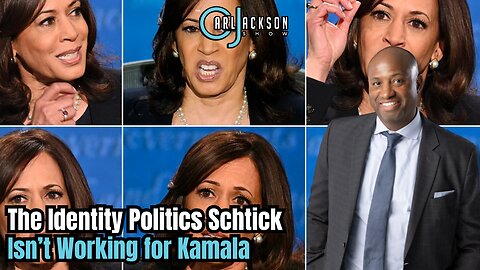 The Identity Politics Schtick Isn’t Working for Kamala