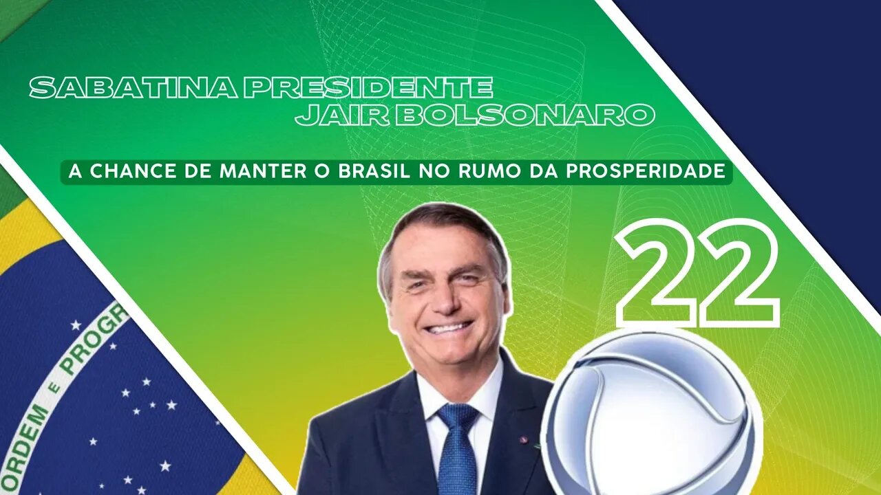 Sabatina Record Presidente Jair Bolsonaro