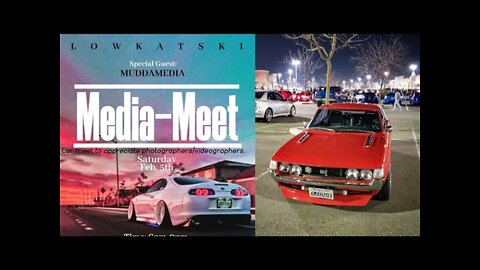 Lowkatski Media Meet 2022! x JDM Imports x Central Cal