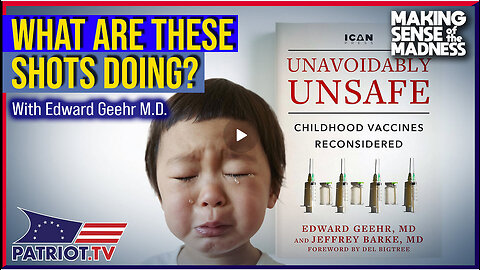 Unavoidably Unsafe? What Are The Shots Doing?