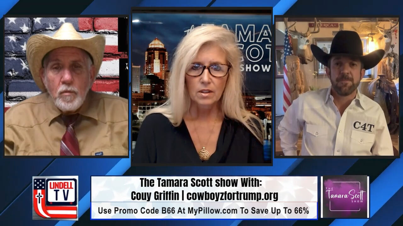 The Tamara Scott Show Joined by Couy Griffin and Tim Rivers