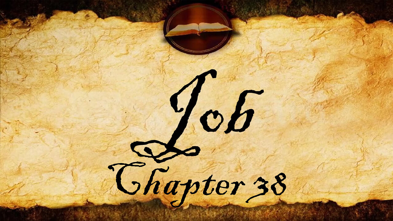 Job Chapter 38 | Audio KJV (With Text)