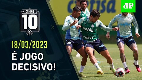 É AMANHÃ! Palmeiras SE PREPARA para NÃO SER SURPREENDIDO na SEMIFINAL do Paulistão! | CAMISA 10