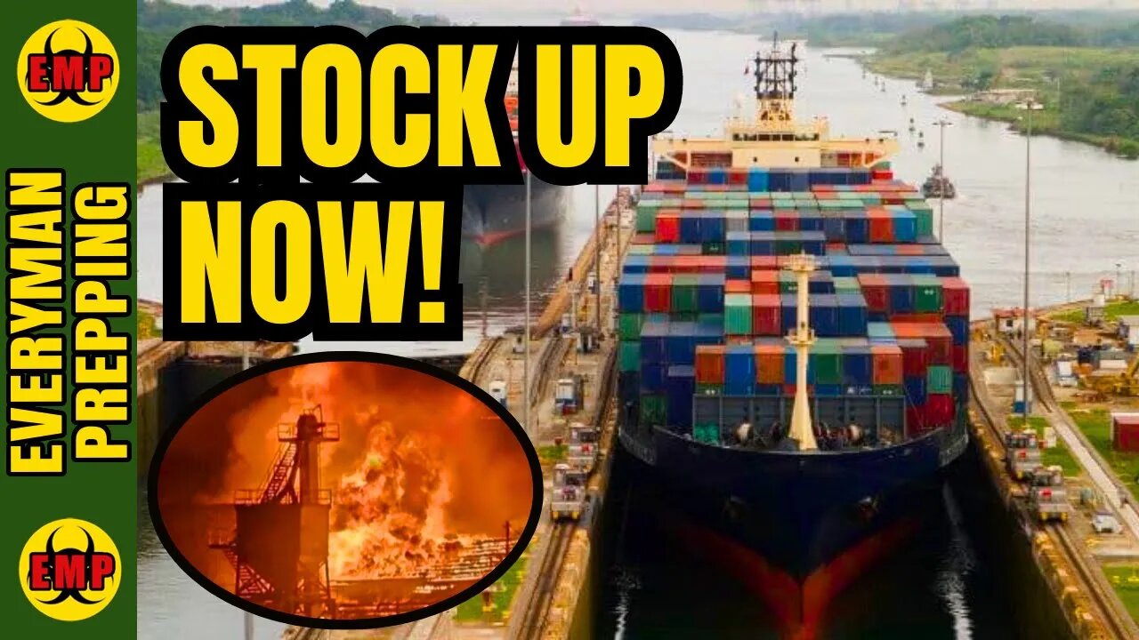 🚨Stock Up Now - Supply Chains Under Attack - Tariffs - Shipping - Fires - Prepping