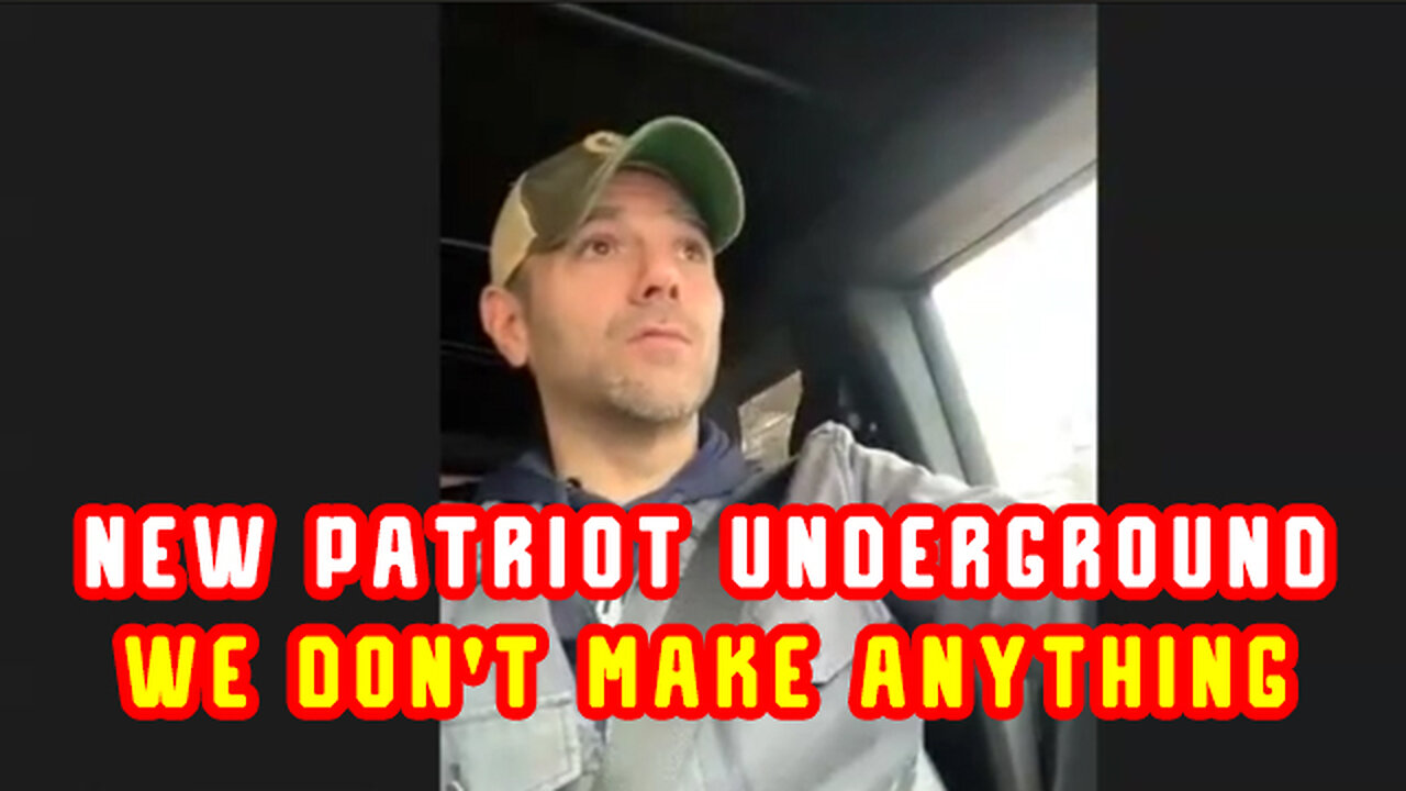 New Patriot Underground "We Don't Make Anything"