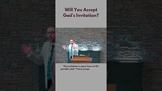 Will You Accept God's Invitation