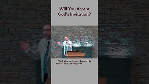 Will You Accept God's Invitation