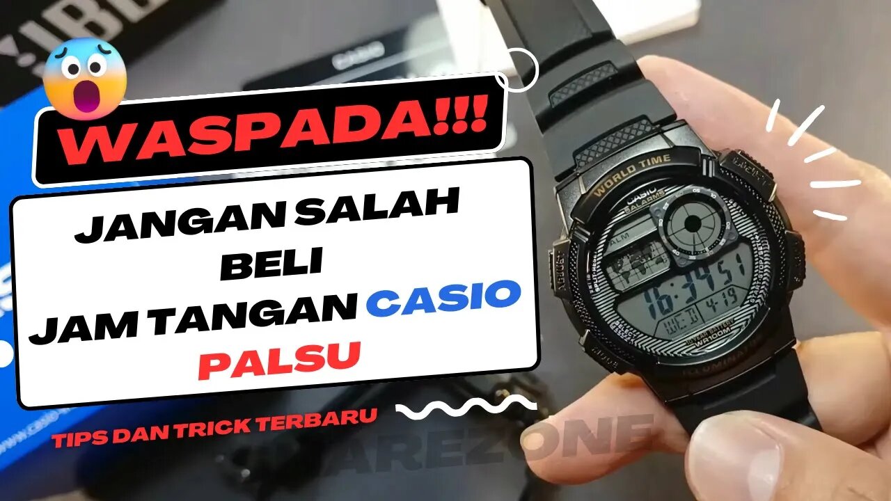 MEMBEDAKAN JAM TANGAN CASIO ASLI DAN PALSU: TIPS DAN TRIK TERBARU