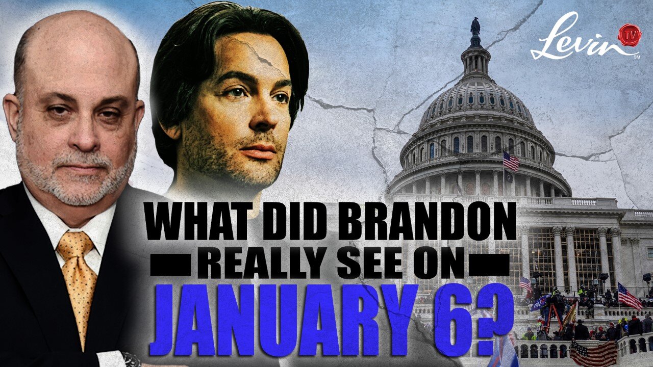 What Did Brandon Really See on January 6?