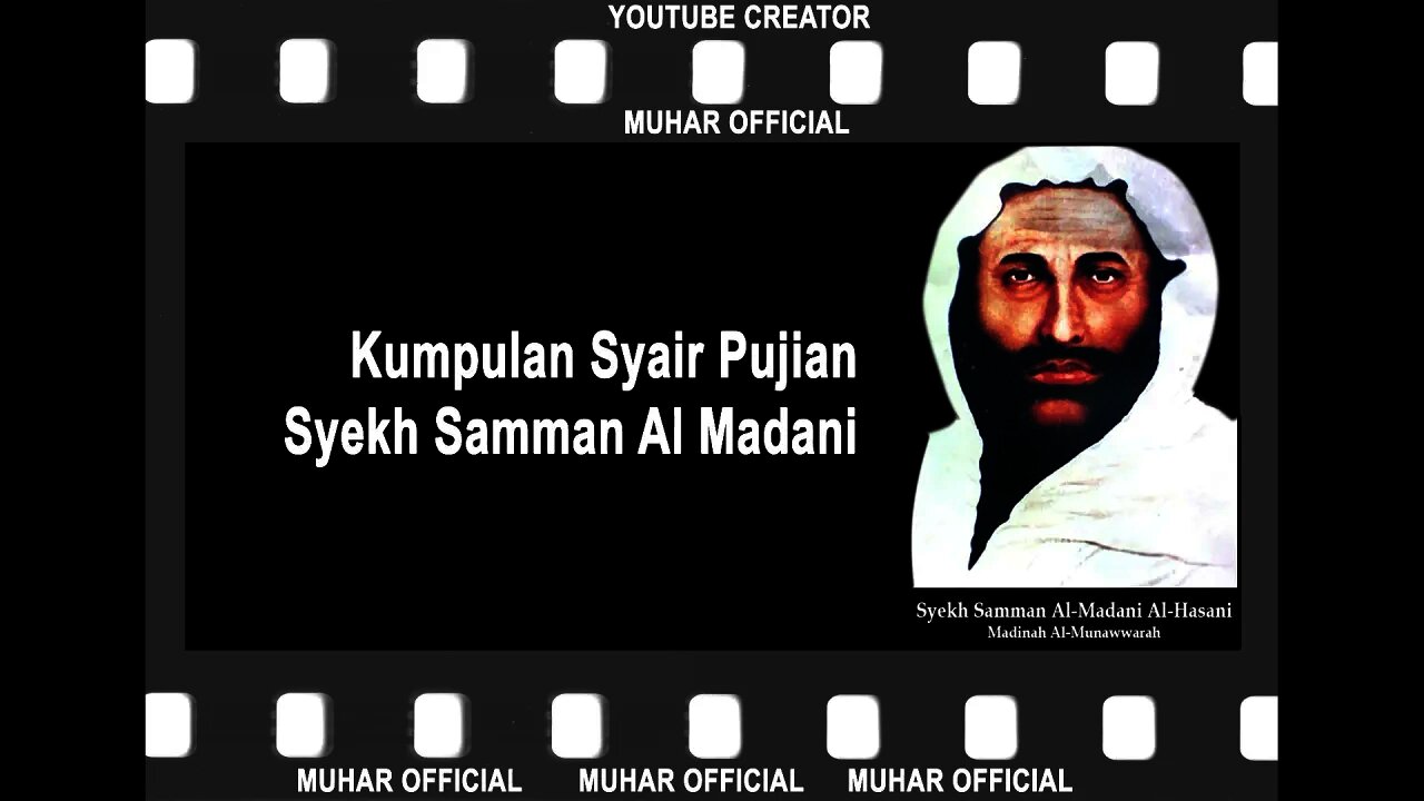 Syair Pujian Syekh Samman Al Madani #MuharOfficial