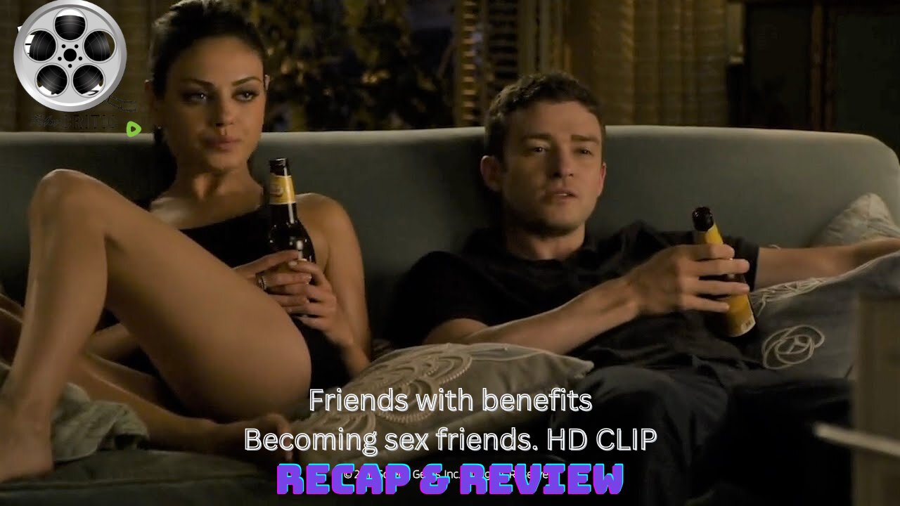 Friends with benefits: Becoming sex friends HD CLIP